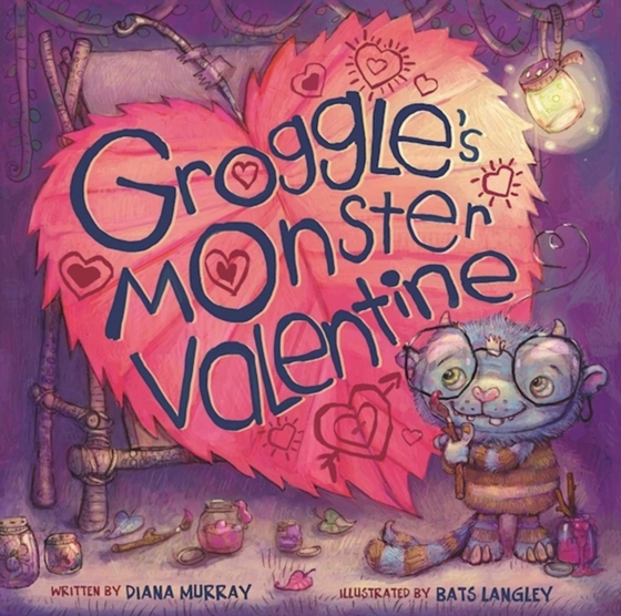 Groggle's Monster Valentine (e-bog) af Murray, Diana