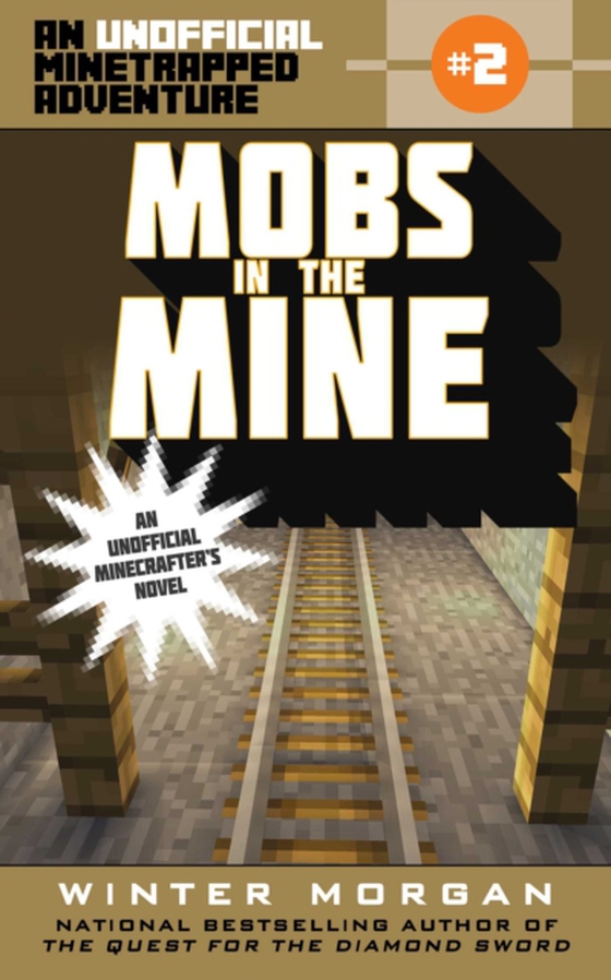 Mobs in the Mine (e-bog) af Morgan, Winter