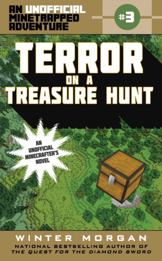 Terror on a Treasure Hunt