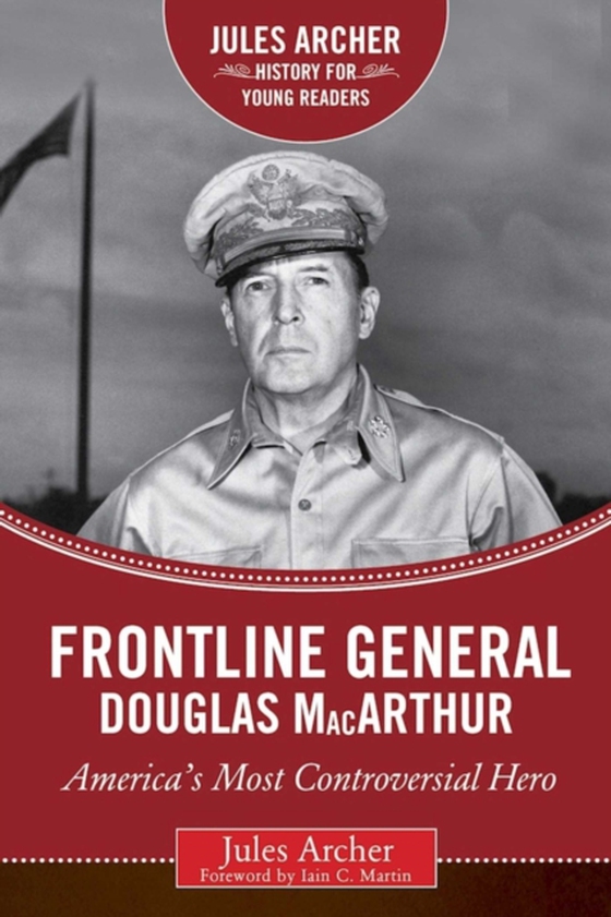 Frontline General: Douglas MacArthur