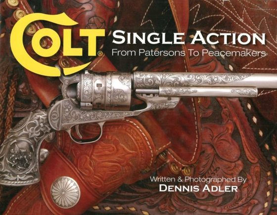 Colt Single Action (e-bog) af Alder, Dennis