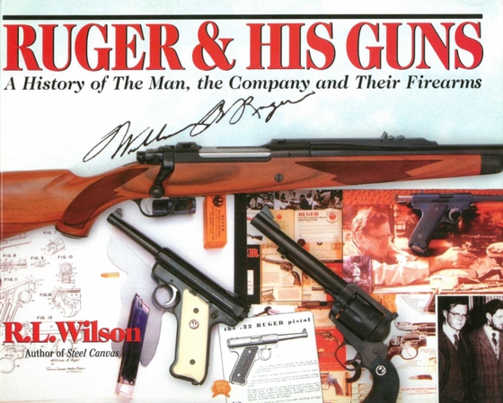 Ruger and His Guns (e-bog) af Wilson, Robert L