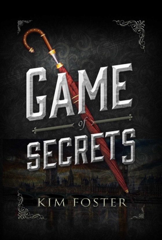 Game of Secrets (e-bog) af Foster, Kim