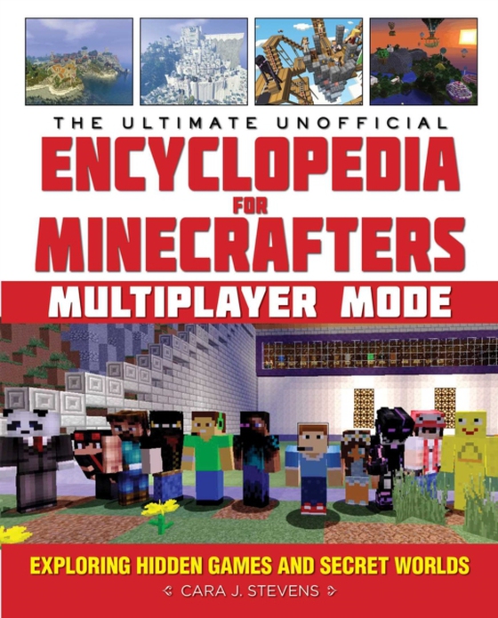 Ultimate Unofficial Encyclopedia for Minecrafters: Multiplayer Mode