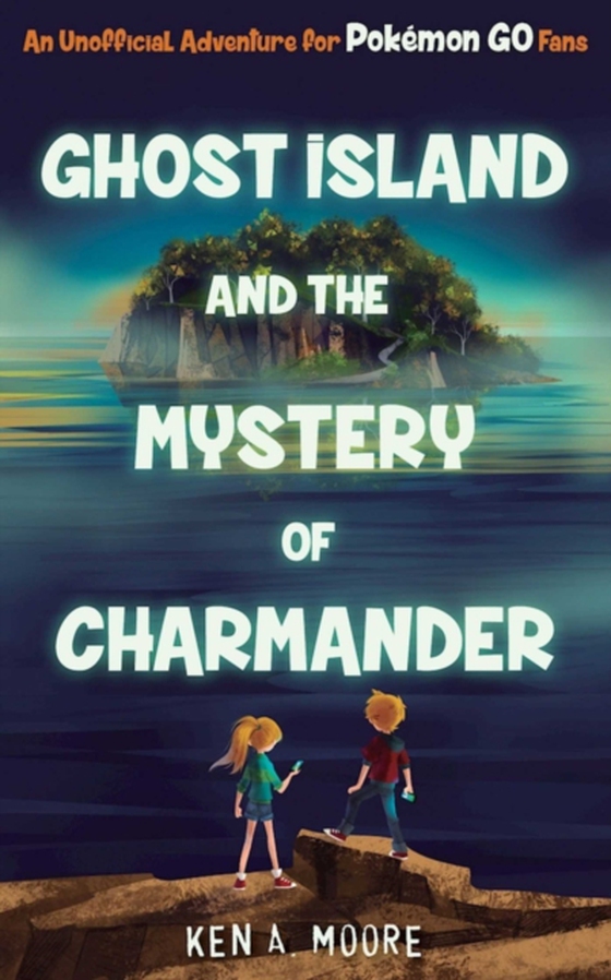 Ghost Island and the Mystery of Charmander (e-bog) af Moore, Ken A.