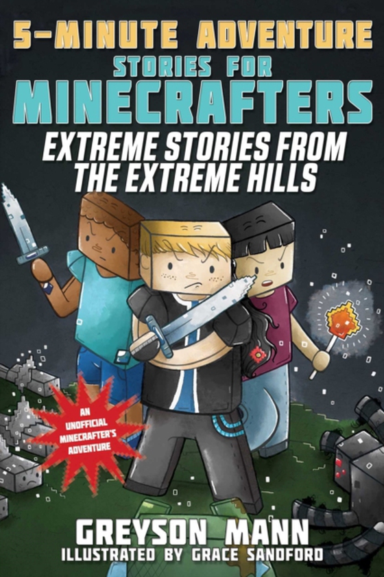 Extreme Stories from the Extreme Hills (e-bog) af Mann, Greyson