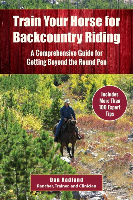 Train Your Horse for the Backcountry (e-bog) af Aadland, Dan