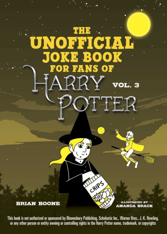 Unofficial Joke Book for Fans of Harry Potter: Vol. 3