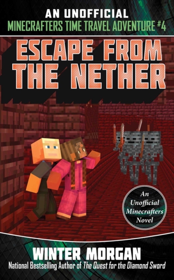 Escape from the Nether (e-bog) af Morgan, Winter