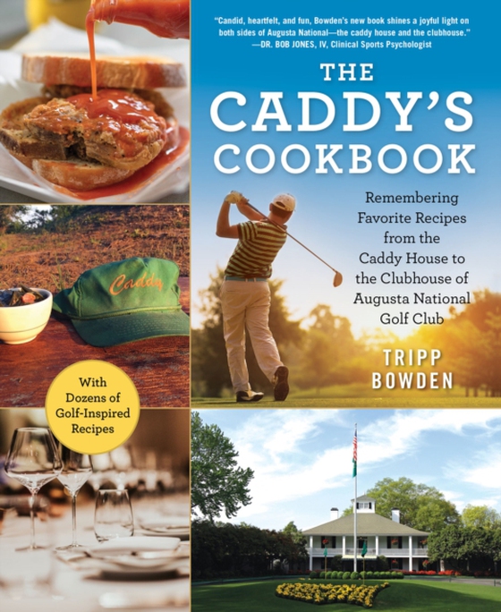 Caddy's Cookbook (e-bog) af Bowden, Tripp