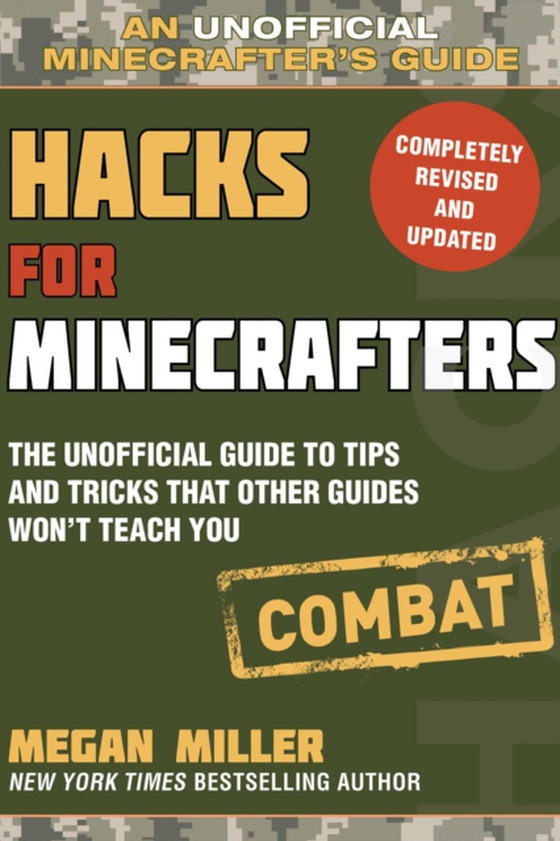 Hacks for Minecrafters: Combat Edition (e-bog) af Miller, Megan