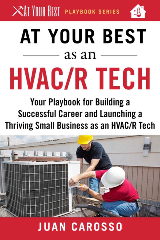 At Your Best as an HVAC/R Tech