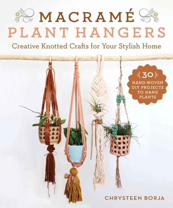 Macrame Plant Hangers (e-bog) af Borja, Chrysteen