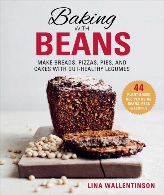 Baking with Beans (e-bog) af Wallentinson, Lina