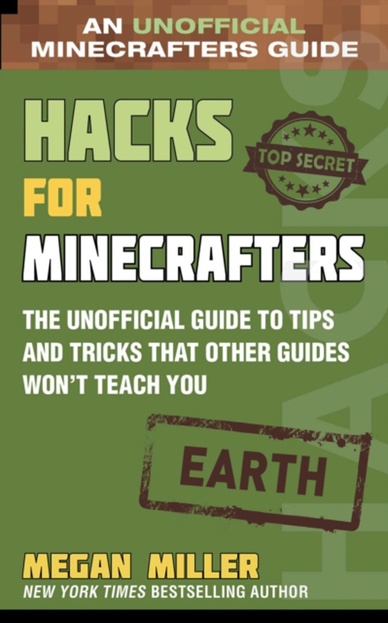 Hacks for Minecrafters: Earth (e-bog) af Miller, Megan