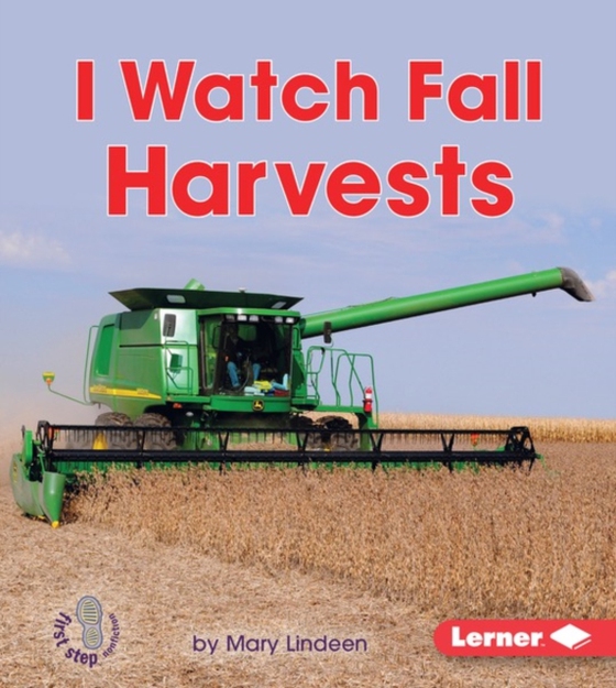 I Watch Fall Harvests (e-bog) af Lindeen, Mary