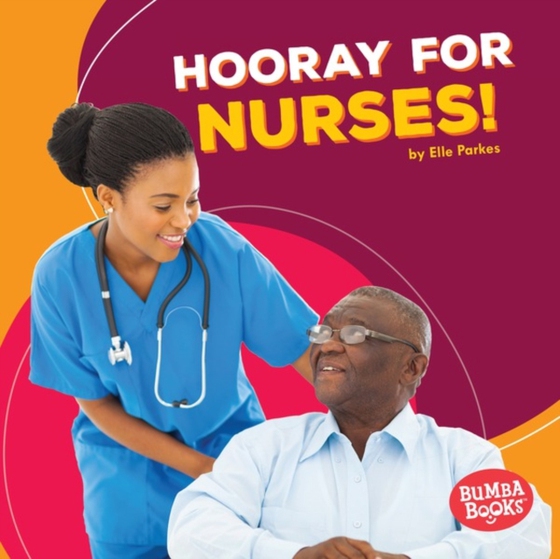 Hooray for Nurses! (e-bog) af Parkes, Elle