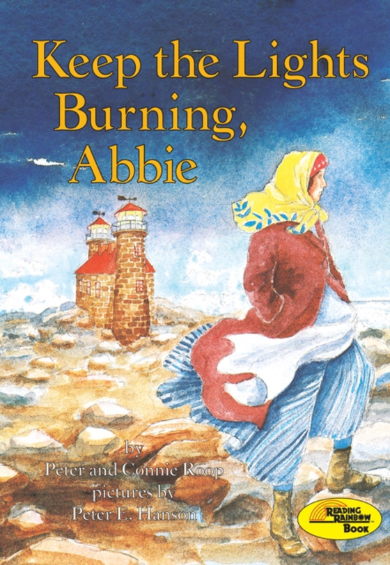 Keep the Lights Burning, Abbie (e-bog) af Roop, Peter