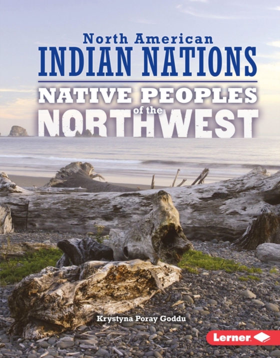 Native Peoples of the Northwest (e-bog) af Goddu, Krystyna Poray