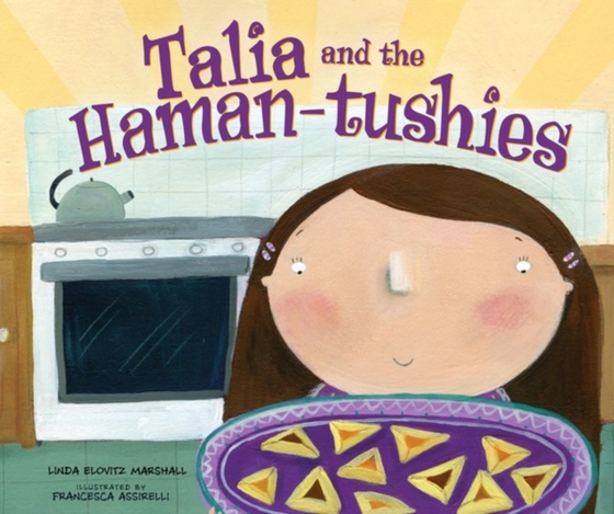 Talia and the Haman-tushies (e-bog) af Marshall, Linda Elovitz