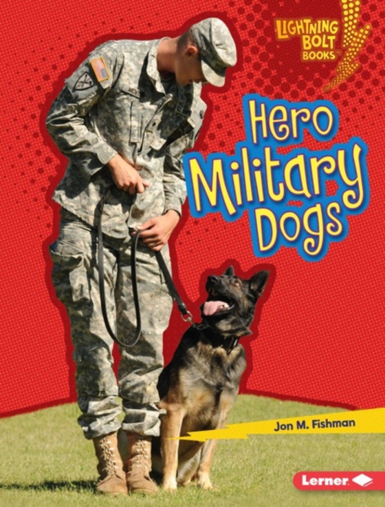 Hero Military Dogs (e-bog) af Fishman, Jon M.