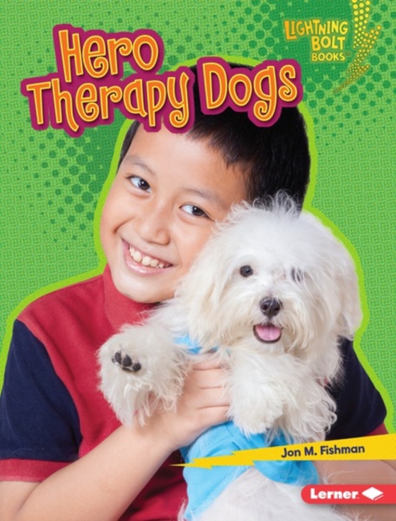 Hero Therapy Dogs (e-bog) af Fishman, Jon M.