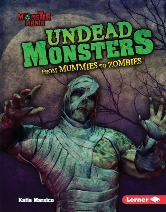 Undead Monsters (e-bog) af Marsico, Katie