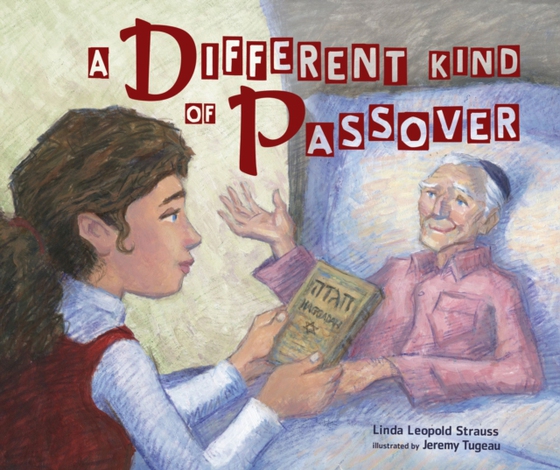 Different Kind of Passover (e-bog) af Strauss, Linda Leopold