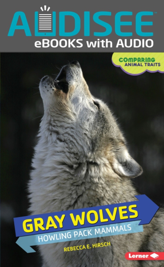 Gray Wolves (e-bog) af Hirsch, Rebecca E.