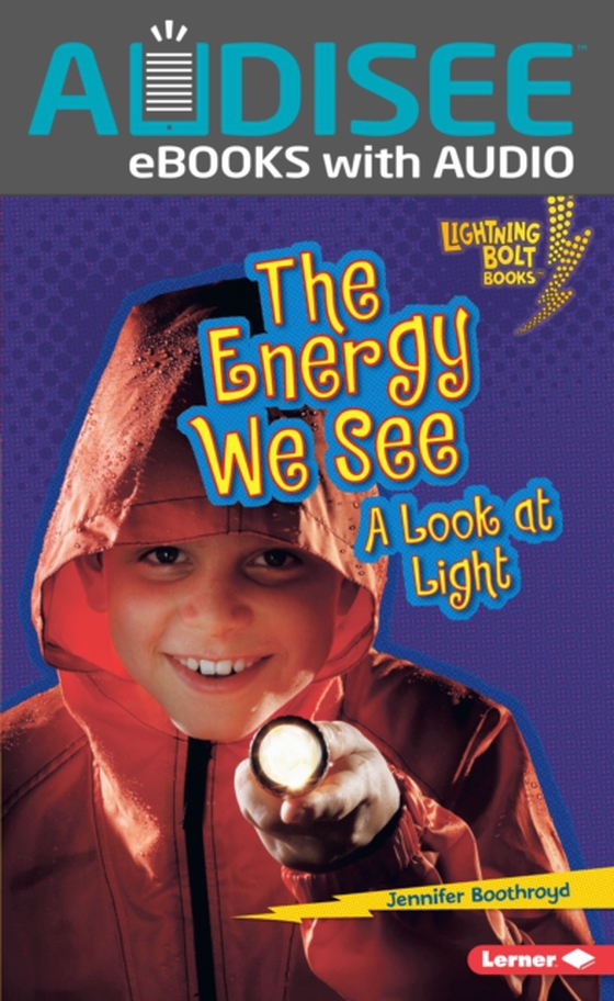 Energy We See (e-bog) af Boothroyd, Jennifer