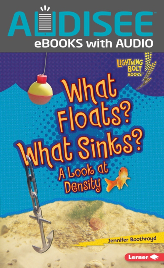 What Floats? What Sinks? (e-bog) af Boothroyd, Jennifer