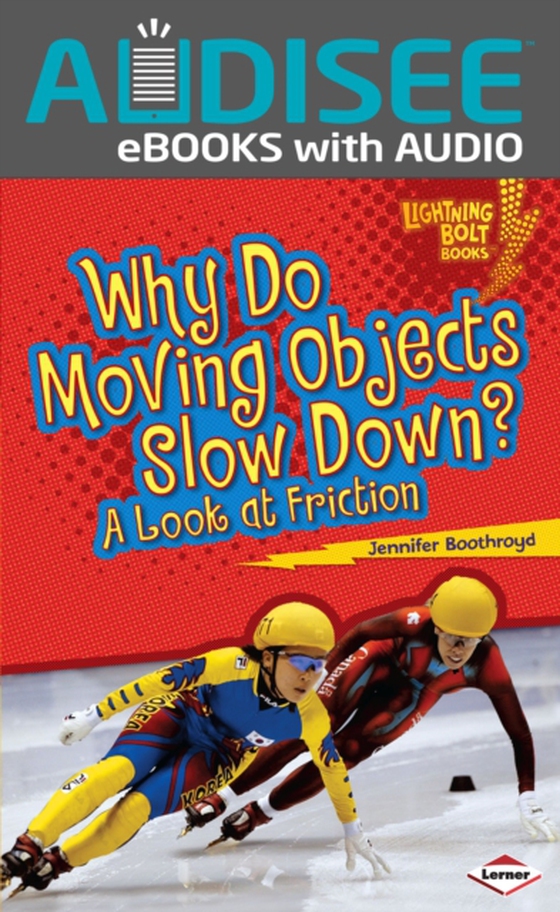 Why Do Moving Objects Slow Down? (e-bog) af Boothroyd, Jennifer
