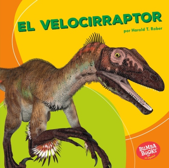El velocirraptor (Velociraptor) (e-bog) af Rober, Harold T.
