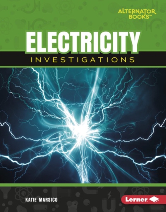 Electricity Investigations (e-bog) af Marsico, Katie