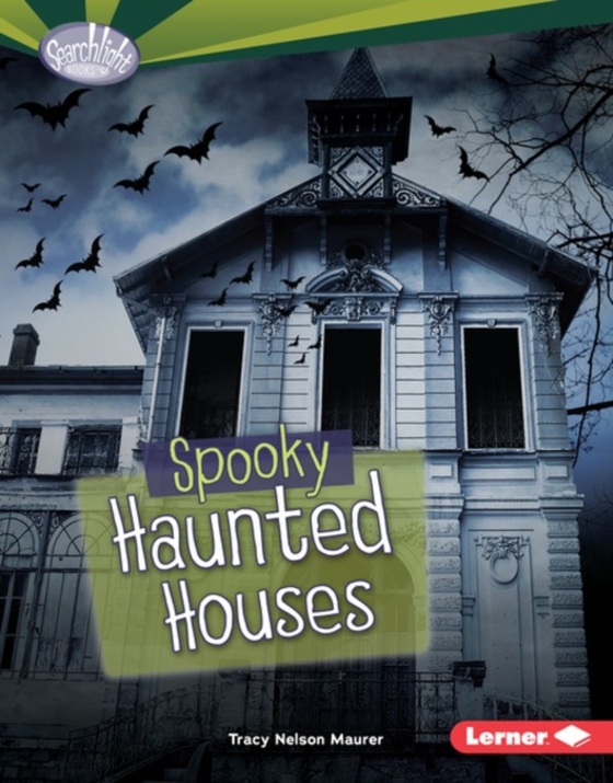 Spooky Haunted Houses (e-bog) af Maurer, Tracy Nelson