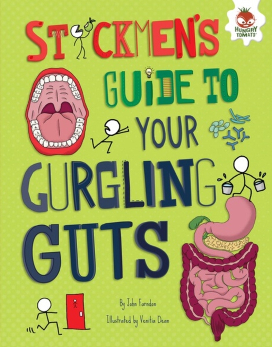 Stickmen's Guide to Your Gurgling Guts (e-bog) af Farndon, John