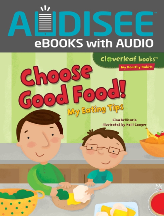 Choose Good Food! (e-bog) af Bellisario, Gina