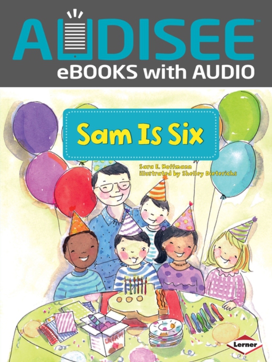 Sam Is Six (e-bog) af Hoffmann, Sara E.