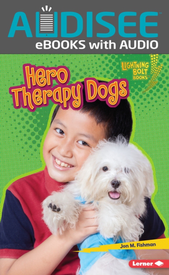 Hero Therapy Dogs (e-bog) af Fishman, Jon M.