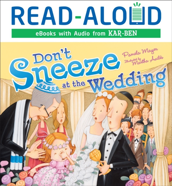 Don't Sneeze at the Wedding (e-bog) af Mayer, Pamela