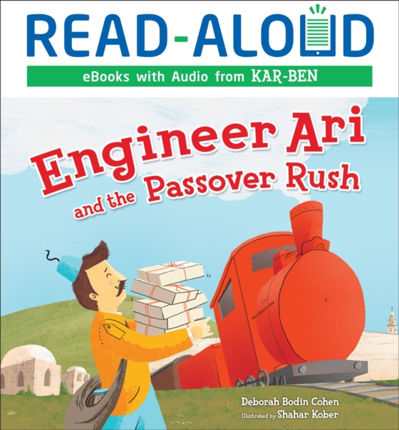 Engineer Ari and the Passover Rush (e-bog) af Cohen, Deborah Bodin