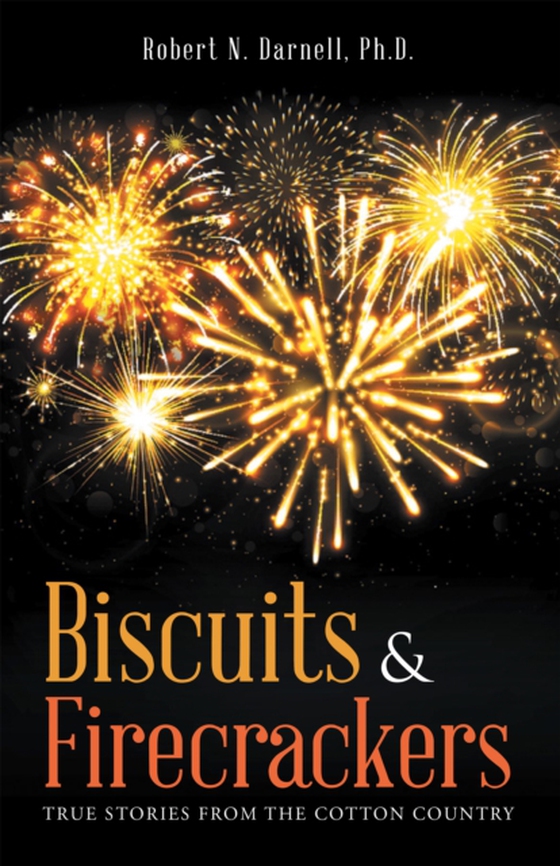 Biscuits & Firecrackers