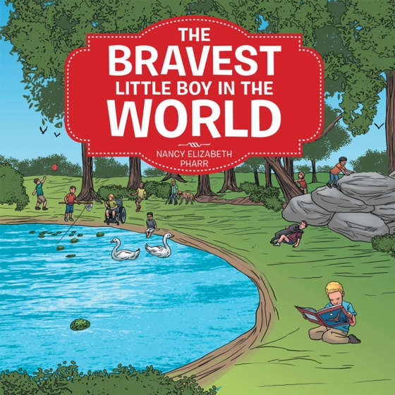 Bravest Little Boy in the World (e-bog) af Pharr, Nancy Elizabeth