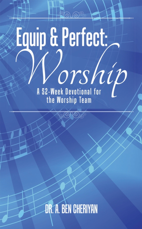 Equip & Perfect: Worship