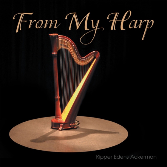 From My Harp (e-bog) af Ackerman, Kipper Edens