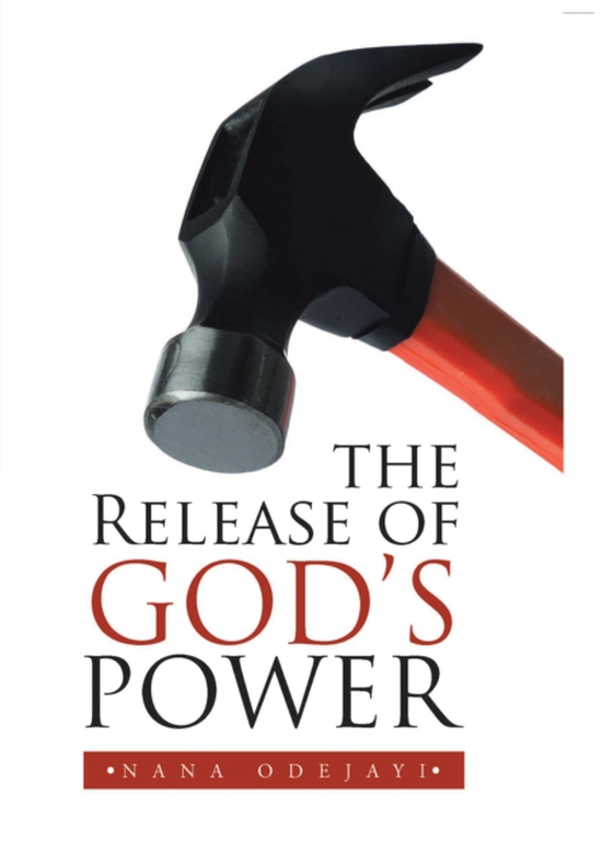 Release of God'S Power (e-bog) af Odejayi, Nana