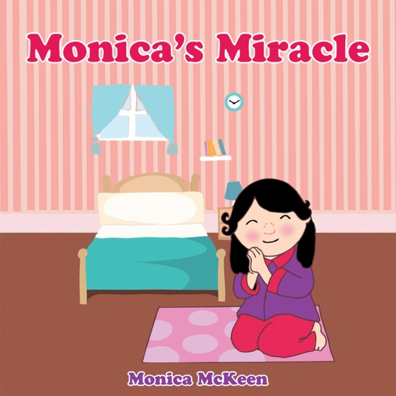 Monica'S Miracle (e-bog) af McKeen, Monica