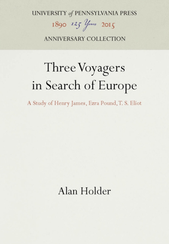 Three Voyagers in Search of Europe (e-bog) af Holder, Alan