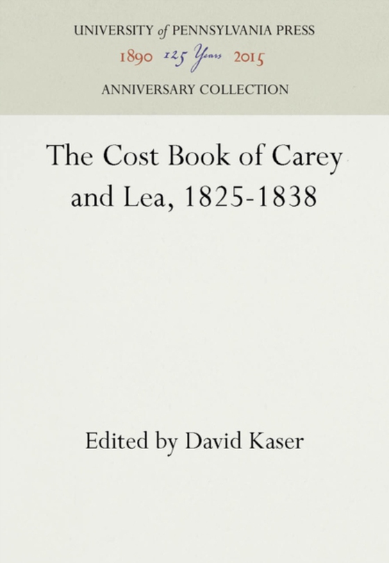 Cost Book of Carey and Lea, 1825-1838