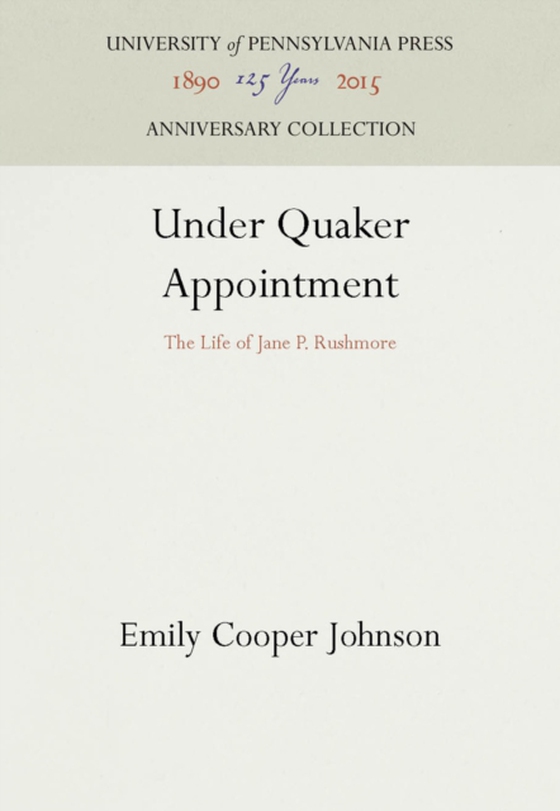Under Quaker Appointment (e-bog) af Johnson, Emily Cooper